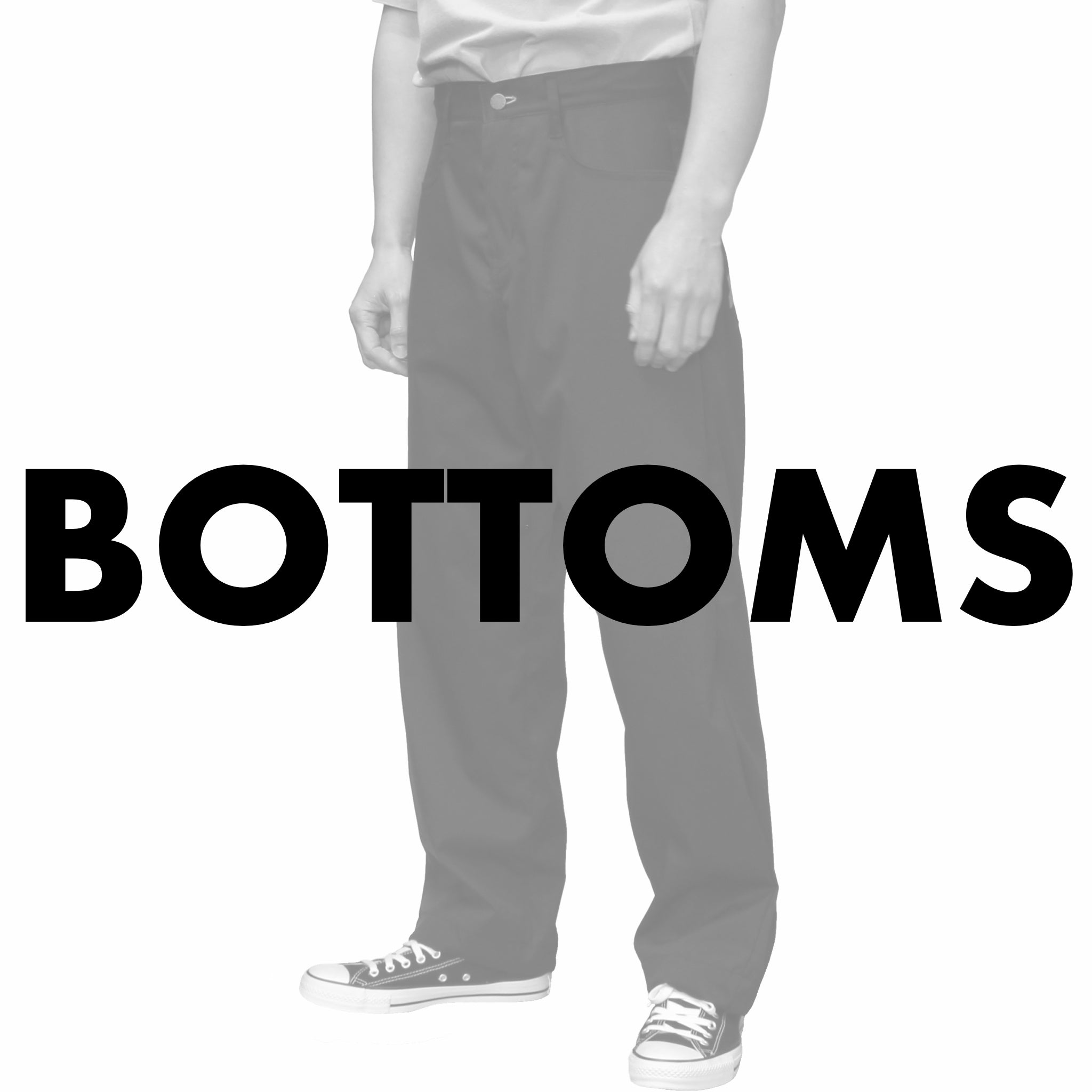 BOTTOMS
